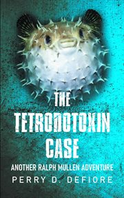 The tetrodotoxin case cover image