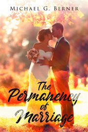 The Permanency of Marriage cover image