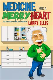 Medicine for a merry heart cover image