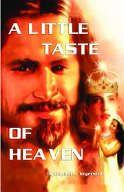 A little taste of heaven cover image