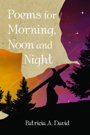 Poems for morning, noon and night cover image