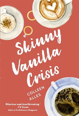 Cover image for Skinny Vanilla Crisis