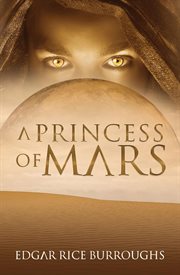 A princess of mars (annotated) cover image