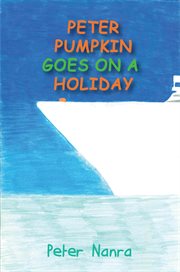 Peter pumpkin goes on a holiday cover image
