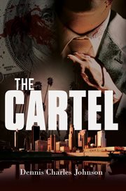 The Cartel : the inside story of Britain's biggest drugs gang cover image