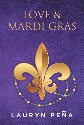 Cover image for Love & Mardi Gras