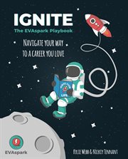 Ignite. The EVAspark Playbook cover image