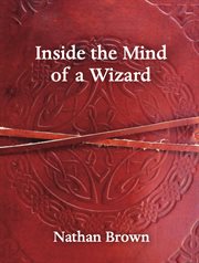 Inside the mind of a wizard cover image