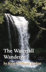 The waterfall wanderer cover image