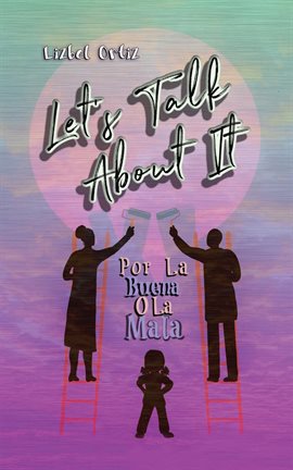 Cover image for Let's Talk About It