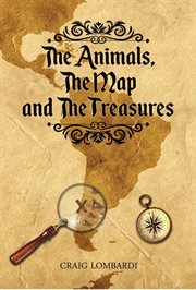 The animals, the map, and the treasures cover image