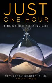 Just one hour. A 40-Day Bible Study Campaign cover image