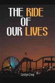 The ride of our lives cover image