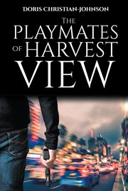 The playmates of harvest view cover image
