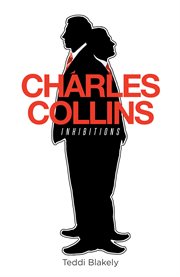 Charles collins. Inhibitions cover image