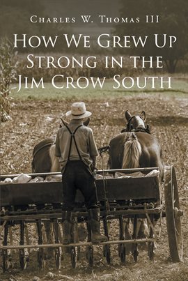 Umschlagbild für How We Grew Up Strong in the Jim Crow South