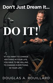 Don't Just Dream it... Do It! cover image