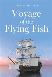 Voyage of the flying fish cover image