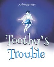 Toothy's trouble cover image