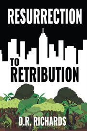 Resurrection to retribution cover image