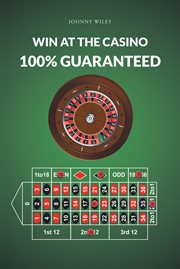 Win at the casino 100% guaranteed cover image