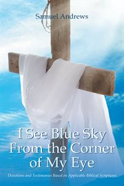 I see blue sky from the corner of my eye cover image