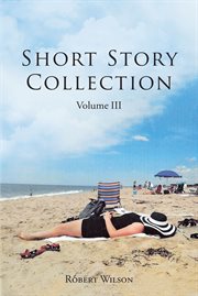 Short story collection, volume iii cover image