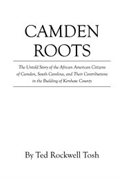 Camden roots cover image