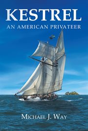 Kestrel. An American Privateer cover image
