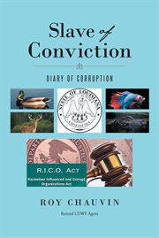Slave of conviction diary of corruption cover image
