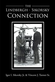 THE LINDBERGH-SIKORSKY CONNECTION cover image