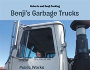 Benji's garbage trucks cover image