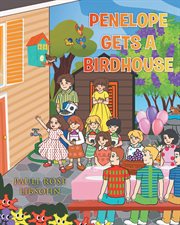Penelope Gets a Birdhouse cover image