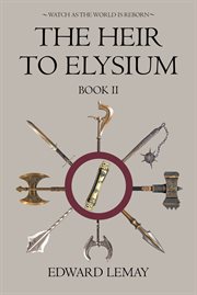 The heir to elysium cover image