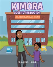 Kimora Goes to the Doctor cover image