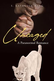 Uncaged. A Paranormal Romance cover image