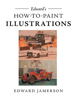 Cover image for Edward's How To Paint Illustrations