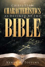 Christian characteristics as defined by the bible cover image