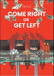 Come right or get left cover image