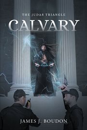 Calvary. The Judas Triangle cover image