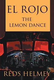El rojo. The Lemon Dance cover image