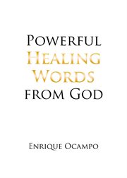 Powerful healing words from god cover image