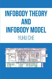 Infobody theory and infobody model cover image
