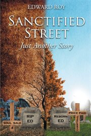 Sanctified street. Just Another Story cover image