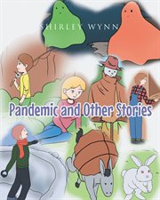 Pandemic and other stories cover image