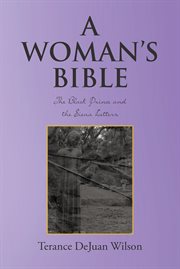 A Woman's Bible : The Black Prince and the Siena Letters cover image