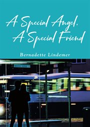 A special angel, a special friend cover image