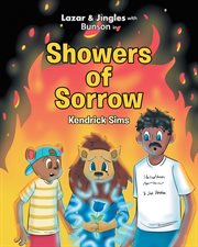 Lazar & jingles with bunson in: showers of sorrow cover image