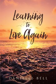 Learning to live again cover image