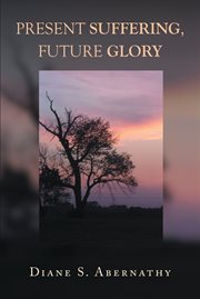 Present Suffering, Future Glory cover image